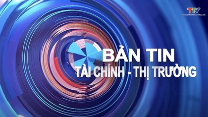 Bản tin Tài chính – Thị trường 26/11/2025
